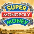 Super Monopoly Money