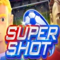 Super Shot