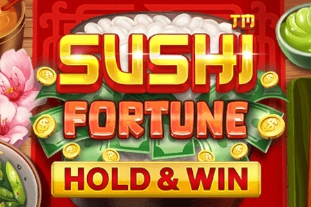 Sushi Fortune – Hold & Win
