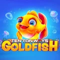 Ten Ton Ways Goldfish