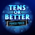 Tens or Better – Power Poker