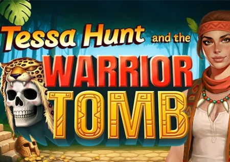 Tessa Hunt and the Warrior Tomb