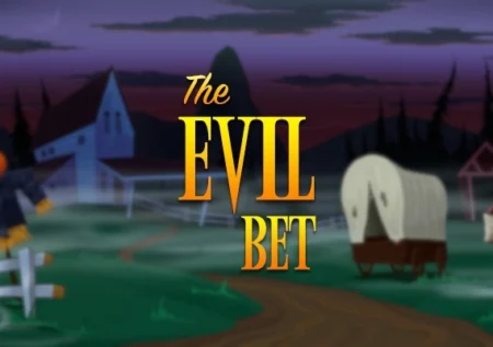 The Evil Bet