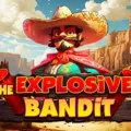 The Explosive Bandit