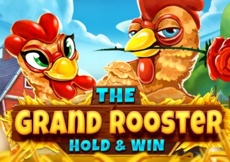 The Grand Rooster: Hold & Win