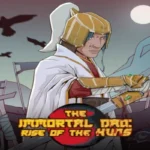 The Immortal Dao: Rise of the Huns