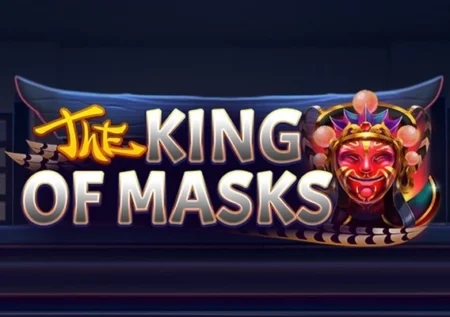 The King of Masks