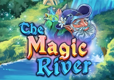 The Magic River