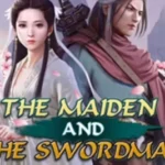 The Maiden and The Swordsman