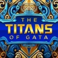 The Titans of Gata