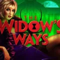 The Widow’s Ways