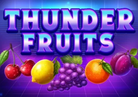 Thunder Fruits