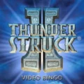 Thunderstruck II Video Bingo