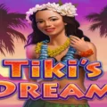 Tiki’s Dream