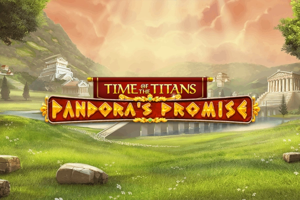 Time of the Titans – Pandora’s Promise