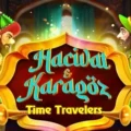 Time Travelers: Hacivat & Karagoz