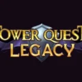 Tower Quest Legacy
