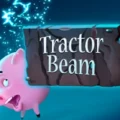 Tractor Beam
