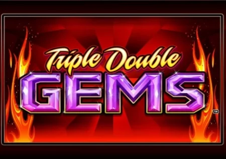 Triple Double Gems