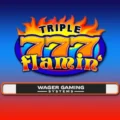 Triple Flamin 7’s