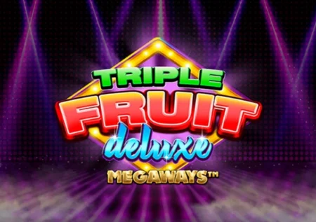 Triple Fruit Deluxe Megaways
