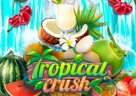 Tropical Crush