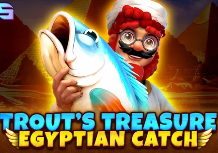 Trout’s Treasure – Egyptian Catch