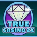 True Casino 2X