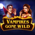 Vampires Gone Wild