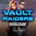 Vault Raiders DoubleMax