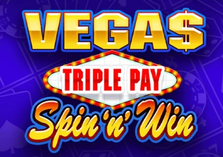 Vegas Triple Pay Spin ‘n’ Win