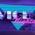 Vice Nights