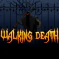Walking Death