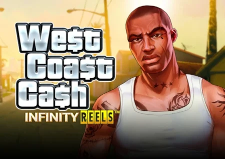 West Coast Cash Infinity Reels