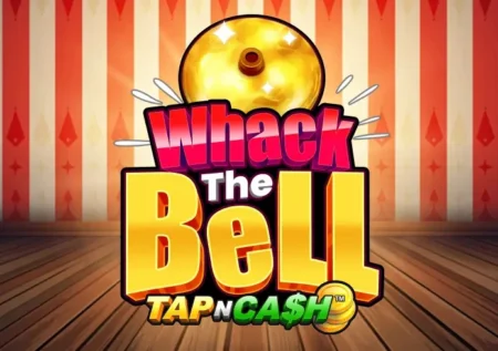 Whack the Bell – Tap n Cash