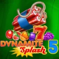 Dynamite Splash 5