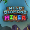 Wild Diamond Miner