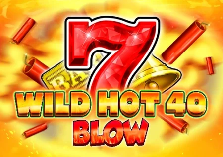 Wild Hot 40 Blow