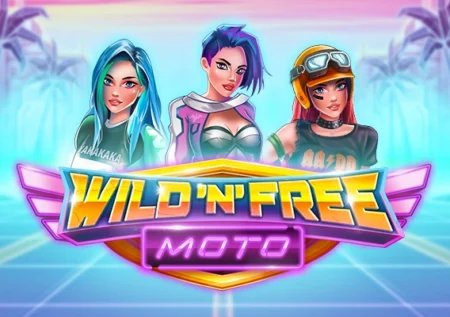 Wild ‘N’ Free Moto