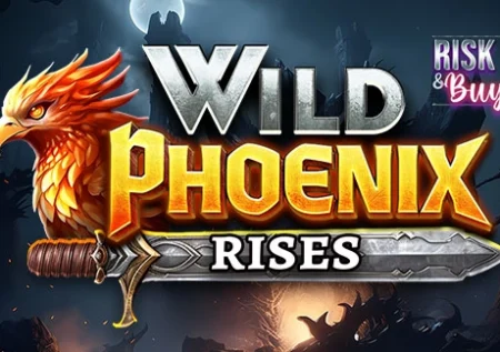 Wild Phoenix Rises