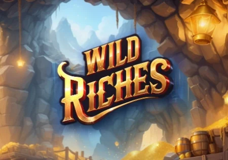 Wild Riches