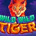 Wild Wild Tiger