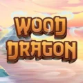 Wood Dragon