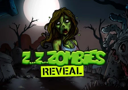 Z..Z..Zombies: Reveal