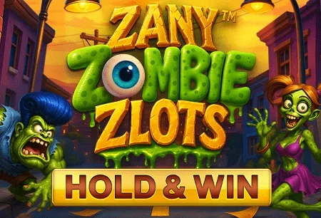 Zany Zombie Zlots