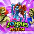 Zombies On Vacation