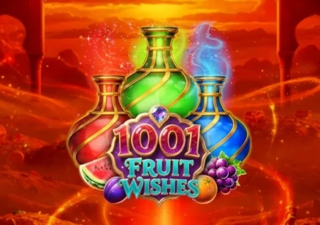 1001 Fruit Wishes