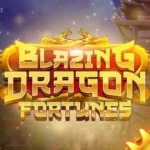 Blazing Dragon Fortunes