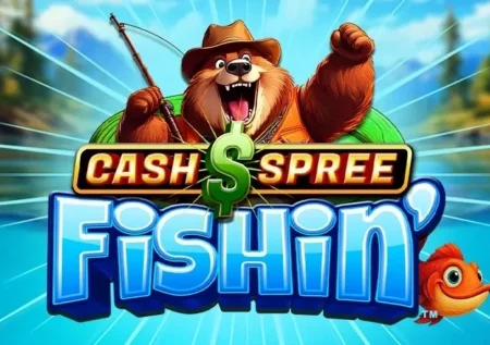Cash Spree Fishin’