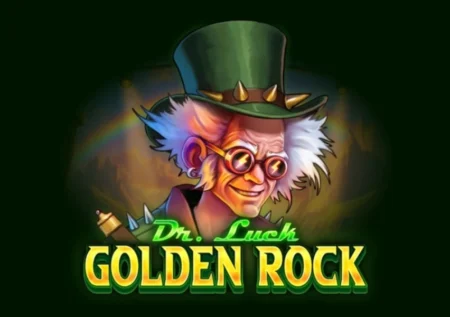 Dr. Luck Golden Rock